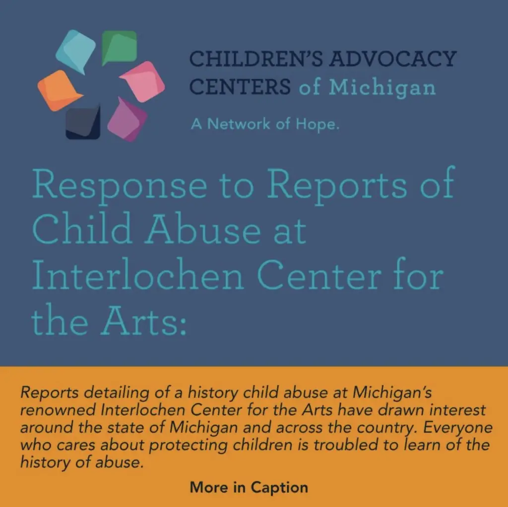 Children's Advocacy Centers of Michigan graphic for a statement responding to reports of child abuse at Interlochen Center for the Arts.